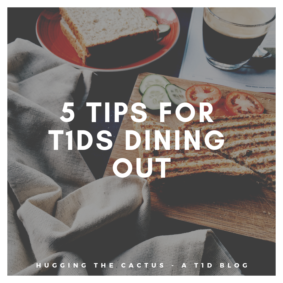 5 tips for t1ds dining out